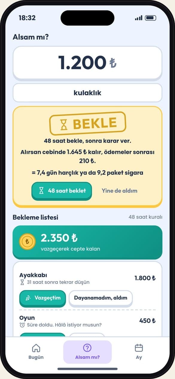 Alsam mı? BEKLE damgası ve 48 saat listesi